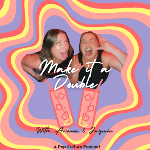 Make it a Double with Ariana and Jazmin