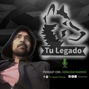 Tu Legado Podcast