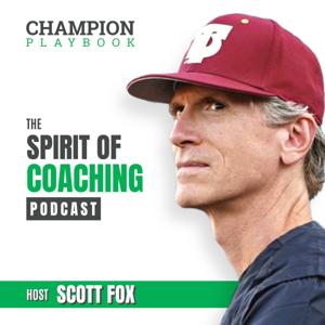 The Spirit of Coaching Podcast