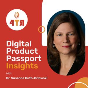 Digital Product Passport Insights - A 4TheRecord Podcast