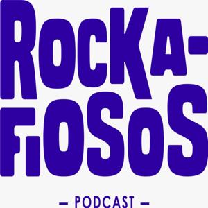 Rockafiosos Podcast