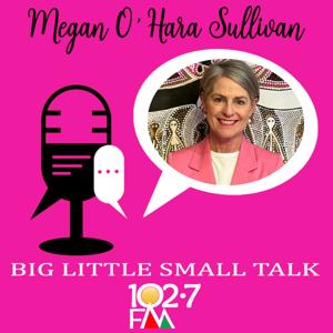 Big Little Small Talk