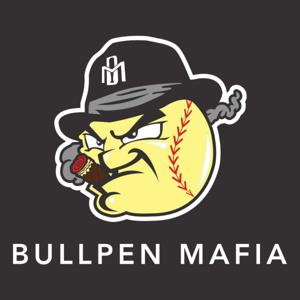 Bullpen Mafia Podcast
