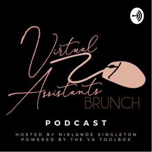 Virtual Assistants Brunch Podcast