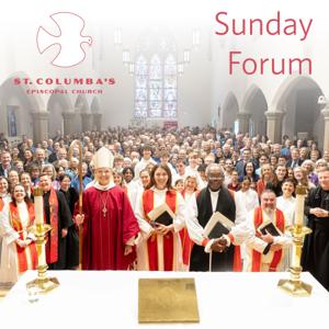 Sunday Forum from St. Columba's in Washington, D.C.