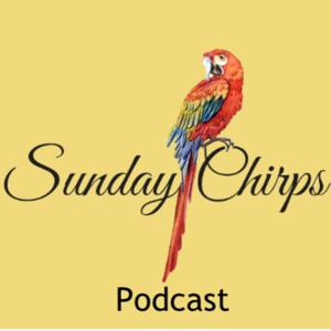 Sunday Chirps