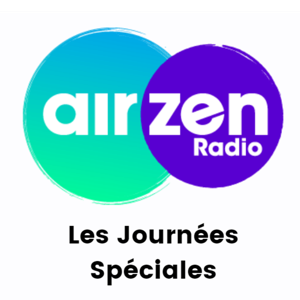 Les Journées Spéciales AirZen Radio