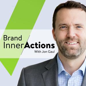 Brand InnerActions with Jon Gaul