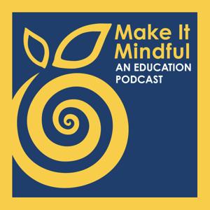 Make It Mindful: Insights for Global Learning