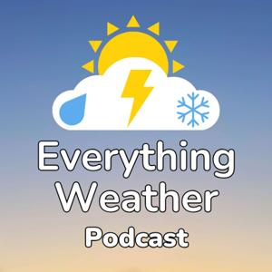 Everything Weather Podcast