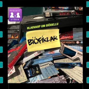 Bíófíklar by Bíófíklar Hlaðvarp