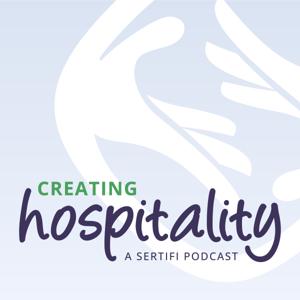 Creating Hospitality | A Sertifi Podcast