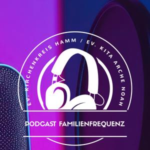 Podcast FamilienFrequenz / Ev. Kita Arche Noah