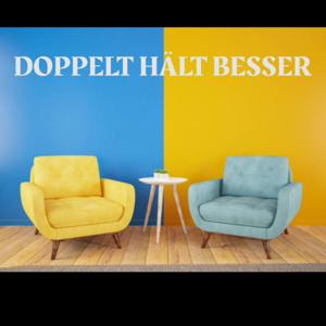 Doppelt hält besser