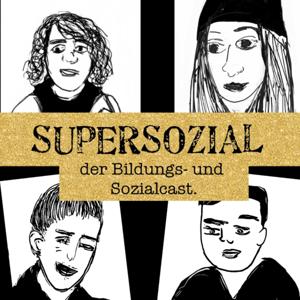Supersozial - Der Bildungs- und Sozialcast