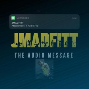 JMADFITT THE AUDIO MESSAGE