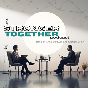 Stronger Together Podcast
