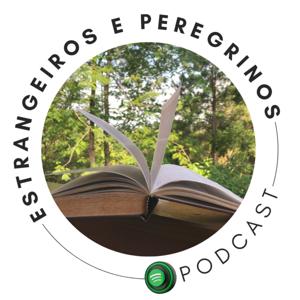 Estrangeiros e Peregrinos