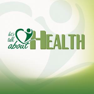 Let‘s Talk About Health