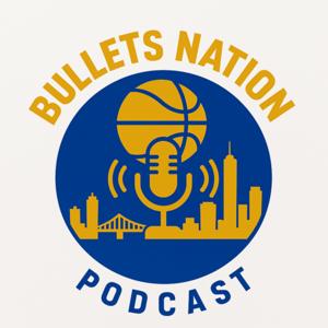 Bullets Nation Podcast