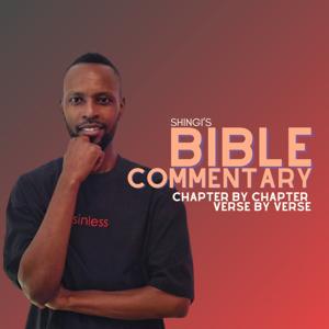 Shingi's Bible Commentary