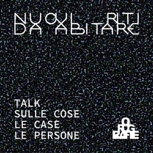 Nuovi riti da abitare
