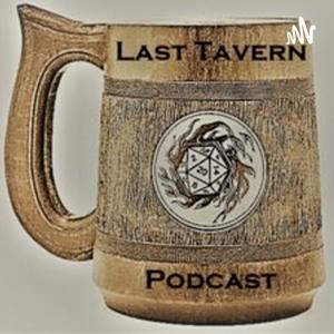 Last Tavern on the Left: An Actual Play TTRPG Podcast