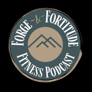Forge and Fortitude Fitness