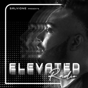 Salvione Presents Elevated Radio