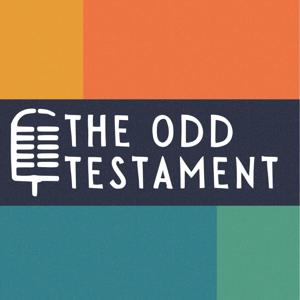 The Odd Testament Podcast