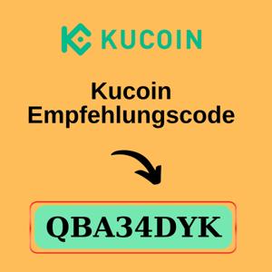 KuCoin Empfehlungs-Code: QBA34DYK