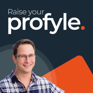Raise Your Profyle