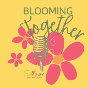 Blooming Together