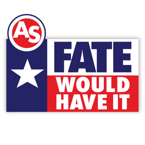 As Fate Would Have It