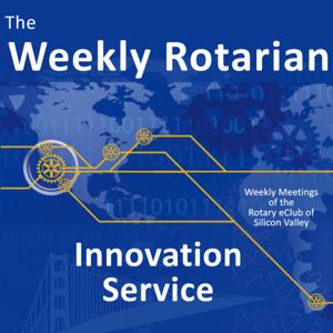 The Weekly Rotarian: Stories of Innovation and Service