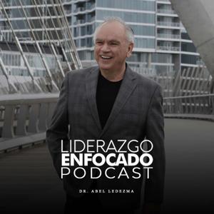 Liderazgo Enfocado Podcast