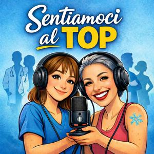 Sentiamoci al "TOP"