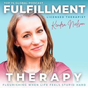 FULFILLMENT THERAPY - Marriage & Family Therapy, Self Mastery, Self Actualization, Unmet Needs, LDS Parent, Family Connection