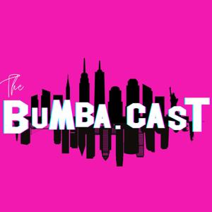 The Bumba.cast