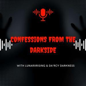 Confessions from the Darkside