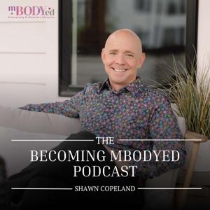 The Becoming mBODYed Podcast