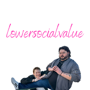 lowersocialvalue