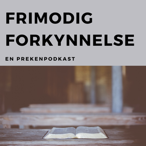 Frimodig forkynnelse