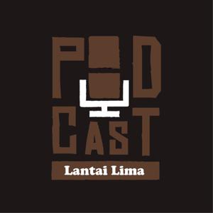 Podcast Lantai Lima