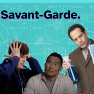 Savant Garde by Savant Garde
