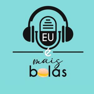 Eu é mais bolas