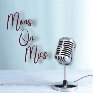 Moms On Mics