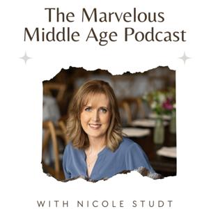 The Marvelous Middle Age Podcast