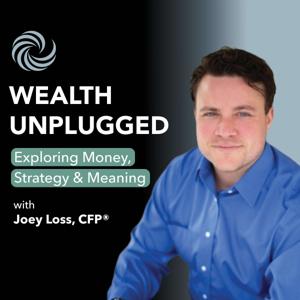 Wealth Unplugged