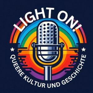 Light On! Queere Kultur und Geschichte